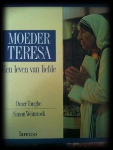 Moeder Teresa, Een leven van liefde, Omer Tanghe, Simon Wein