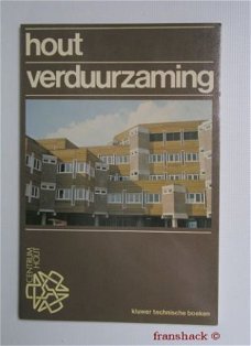 [1985] Houtverduurzaming, Hoek , Kluwer