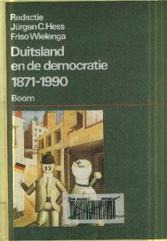 Hess, Jürgen ; Duitsland en de democratie 1871 - 1990 - 1