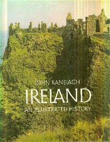 Raneleigh, John; Ireland, an illustrated history