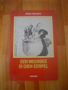 Een meenske is gien eerpel door Johan Veenstra