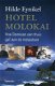 Hotel Molokai, Hilde Eynikel, - 1 - Thumbnail