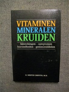 Vitaminen Mineralen Kruiden H. Winter Griffith M.D.