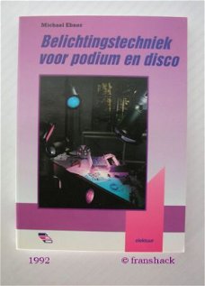 [1992] Belichtingstechniek voor podium en disco, Ebner, Elektuur