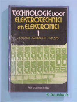 [1976] Techn voor elektrotech- en elektronici dl.1, Delstra - 1