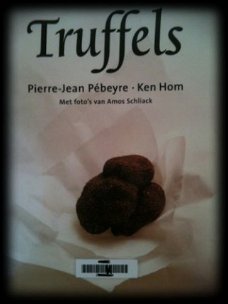 Truffels, Pierre-Jean Pebeyre, Ken Hom