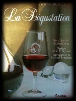 La degustation, Steven Spurrier, Michel Dovaz - 1