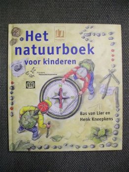 Het natuurboek voor kinderen Bas van Lier Natuurmonumenten - 1