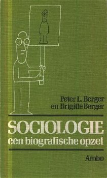 Berger, P; Sociologie, een biografische opzet - 1