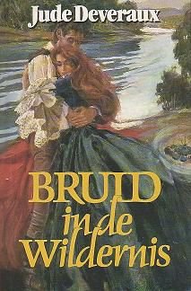 Jude Deveraux - Bruid in de wildernis - 1