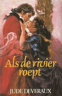 Jude Deveraux - Als de rivier roept - 1