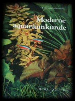 Moderne aquariumkunde, J.Meulengracht-Madsen - 1