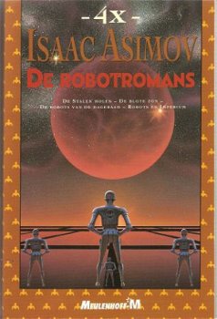 Isaac Asimov - De robotromans - 1
