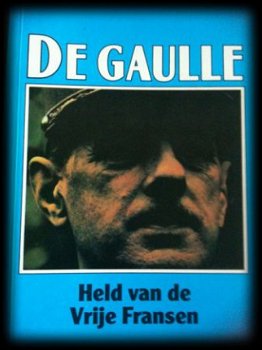 De Gaulle, Held van de Vrije Fransen, Bibliotheek van de Twe - 1