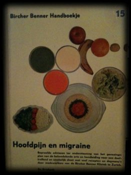 Hoofdpijn en migraine, Bircher Benner handboekje 15 - 1