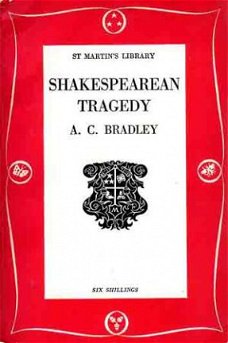 Shakespearean tragedy. Lectures on Hamlet, Othello, King Lea