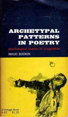 Archetypal patterns in poetry. Psychological studies of imag