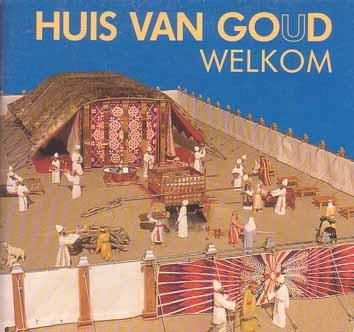 Huis van Goud. Welkom - 1