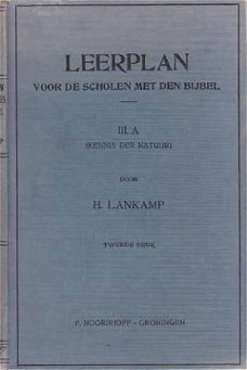 Leerplan voor de scholen met den Bijbel. III. A (Kennis der