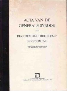 Acta van de Generale Synode van de Gereformeerde Kerken in N