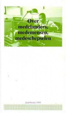 Over medelanders, medemensen, medeschepselen