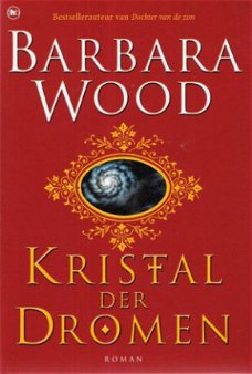 KRISTAL DER DROMEN - Barbara Wood (2)