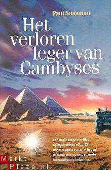 Paul Sussman - Het verloren leger van Cambyses - 1