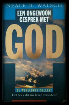 Een ongewoon gesprek met God, Neale D.Walsch