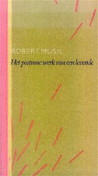 Musil, Robert; Het postume werk van een levende - 1