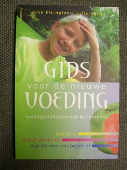 Gids voor de nieuwe voeding John Elkington - 1