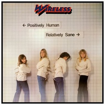 Wireless – Positively Human Relatively Sane – ROCK LP - 1