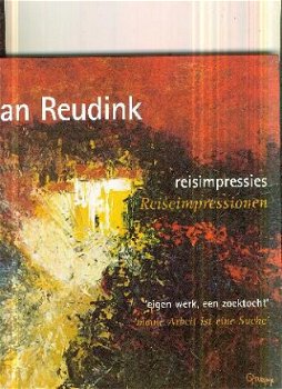 Reudink, Jan; Reisimpressies - 1