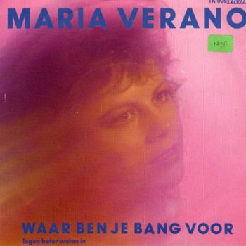 Maria Verano : Waar ben je bang voor (1984) - 1