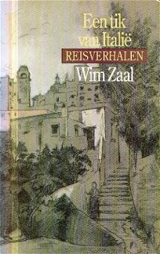 Zaal. Wim; Een tik van Italie (reisverhalen)