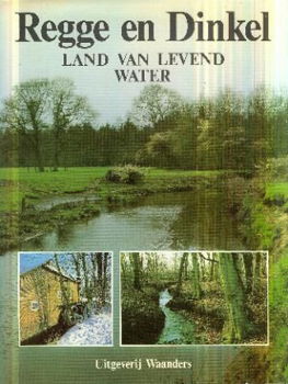 Buter, Adriaan; Regge en Dinkel, land van levend water - 1