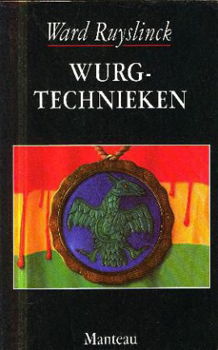 Ruyslinck, Ward; Wurgtechnieken - 1