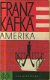 Kafka, Franz; Amerika - 1 - Thumbnail