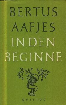 Aafjes, Bertus; In den beginne - 1