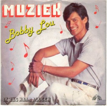 Bobby Lou : Muziek (1985) - 1