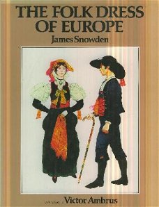 Snowden, James; The Folk Dress of Europe