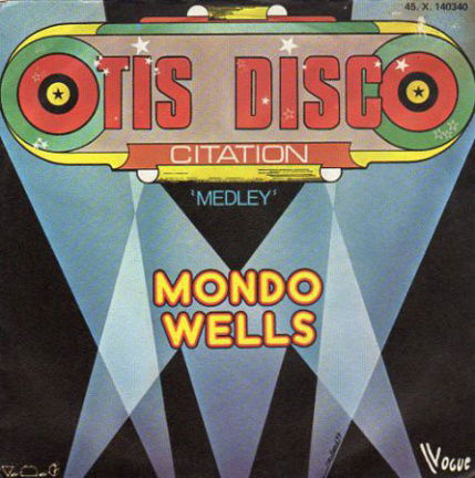 Mondo Wells : Otis Disco Citation (1977) #DISCO# - nr. 1