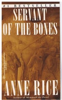 Anne Rice = Servant of the bones (ENGELS) - 0