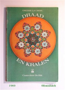 [1969] Draad en Kralen, La Croix, Cantecleer - 1