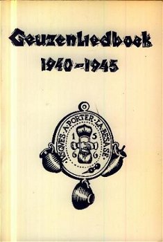Geuzenliedboek 1940 - 1945 - 1