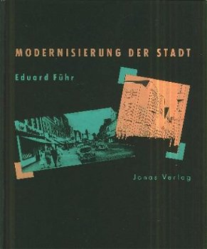 Führ, Eduard; Modernisierung der Stadt - 1