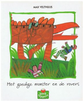 Max Velthuijs - Het goedige monster en de rovers - 0