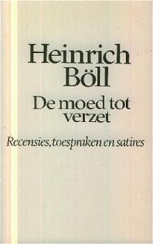 Böll, Heinrich; De moed tot verzet - 1