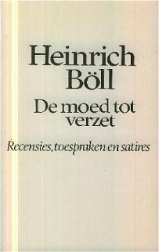 Böll, Heinrich; De moed tot verzet