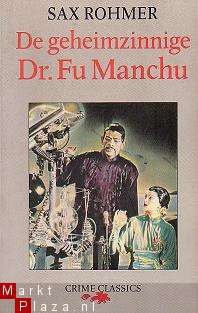 Sax Rohmer - De geheimzinnige dr. Fu Manchu - 1