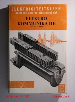 [1959 60] Elektriciteitsleer, in 7 delen, Dijke v, Sijthoff - 6